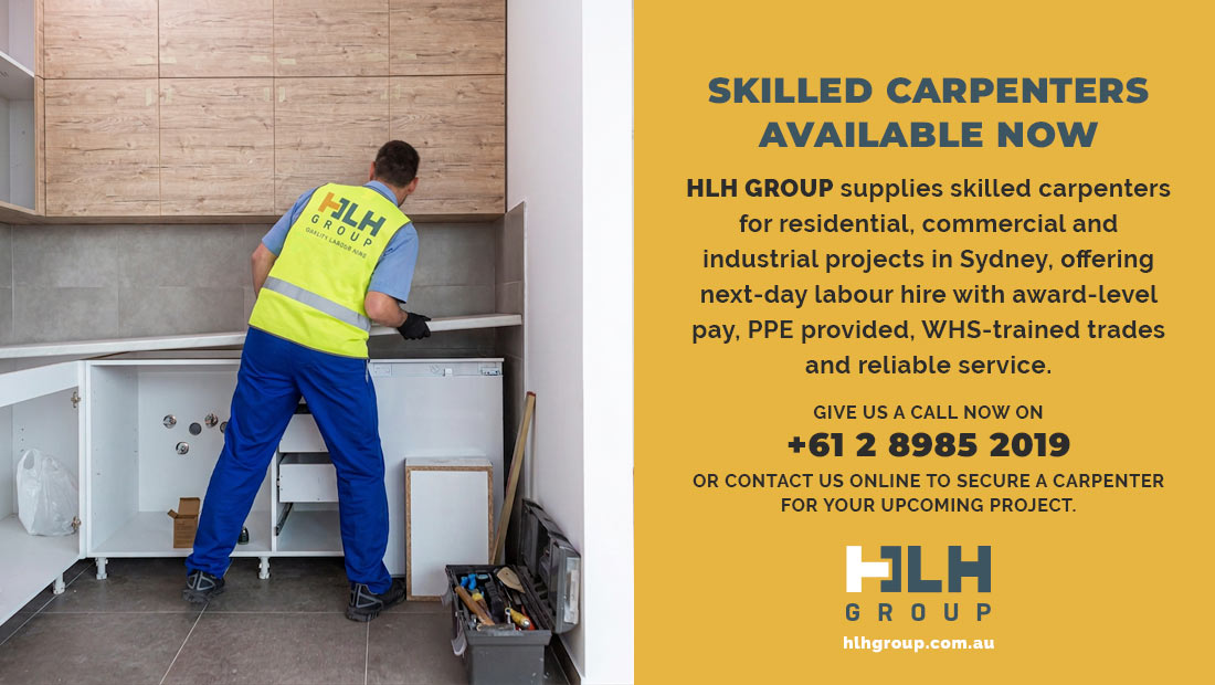 Skilled Carpenters Available Now Sydney - HLH Group