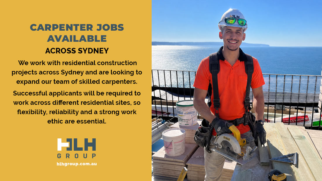 Carpenter Jobs Available Across Sydney HLH Group
