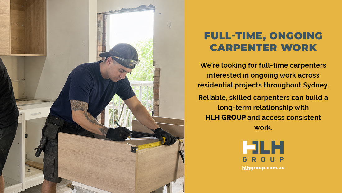 Full Time Carpenter Job Sydney - HLH Group