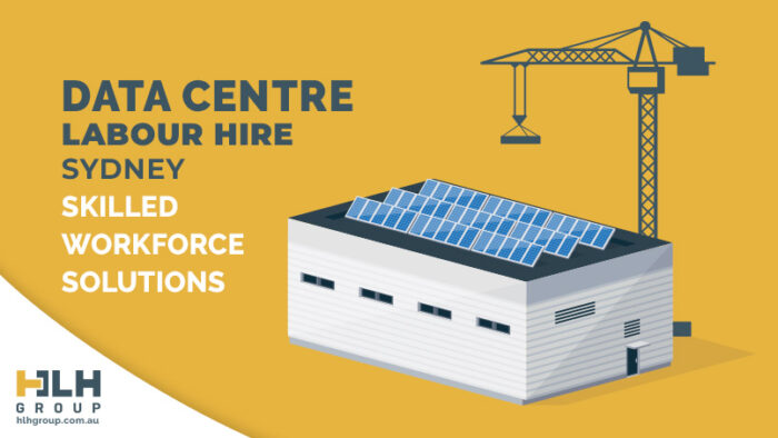 Data Centre Labour Hire Sydney - Skilled Workforce